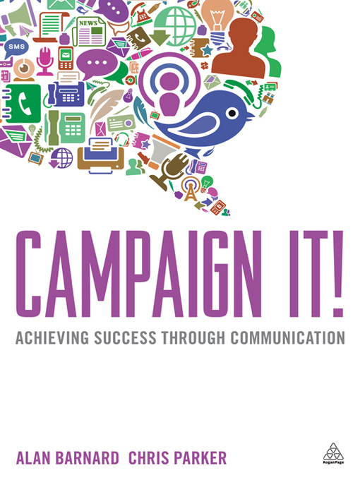 Campaign It! (eBook): Achieving Success Through Communication